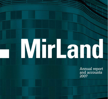 Mirland annual report and accounts 2007